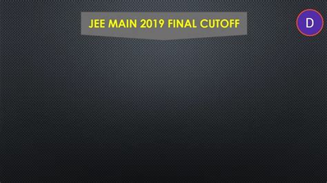 jee main 2019 cut off