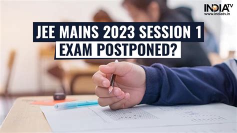 jee mains session 1 exam date