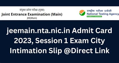 jeemain.nta.nic.in 2023 session 1 admit card