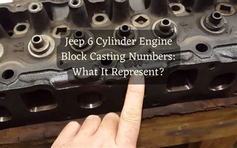 Jeep 4.2 Engine Block Casting Numbers