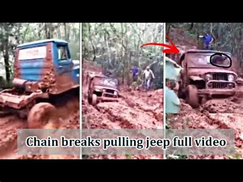 jeep chain snapped