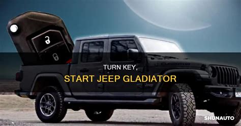 Jeep Gladiator Key Start