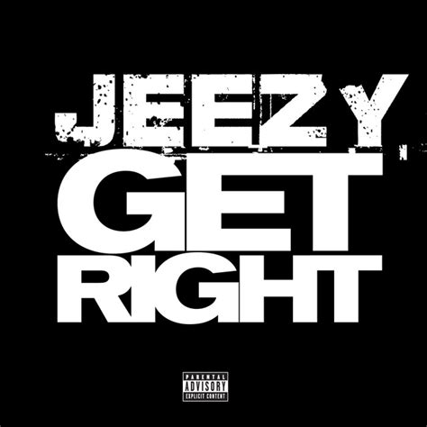 jeezy get right lyrics