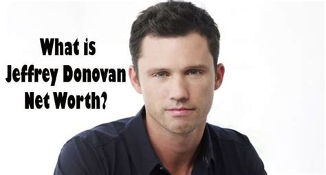 jeffrey donovan net worth 2021