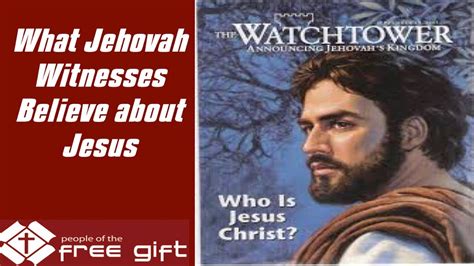 jehovah witness beliefs about jesus