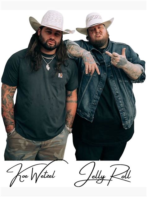 Koe Wetzel Jelly Roll Koe Wetzel Jelly Roll Sticker TeePublic