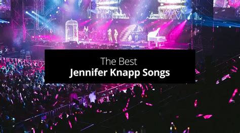 Jennifer Knapp Top Songs