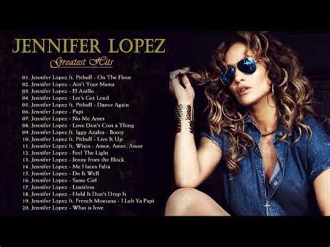jennifer lopez top 10 songs