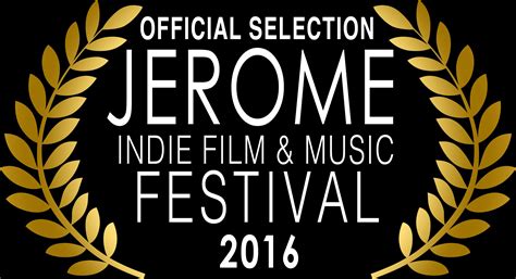 jerome indie film and music festival