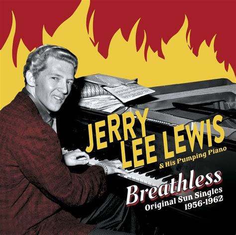 jerry lee lewis breathless legacy