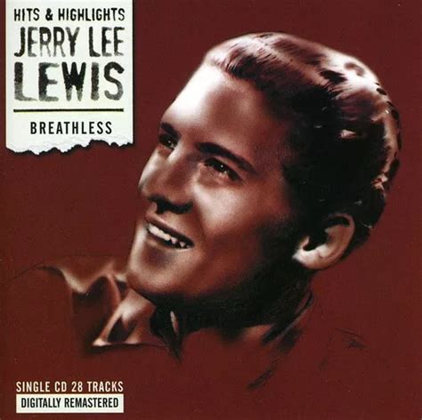 jerry lee lewis breathless length