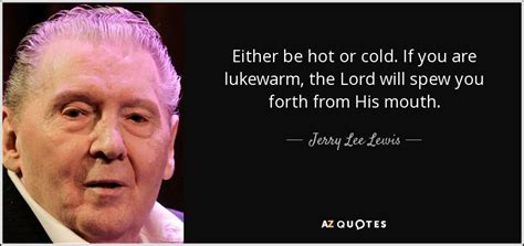 jerry lee lewis quotes