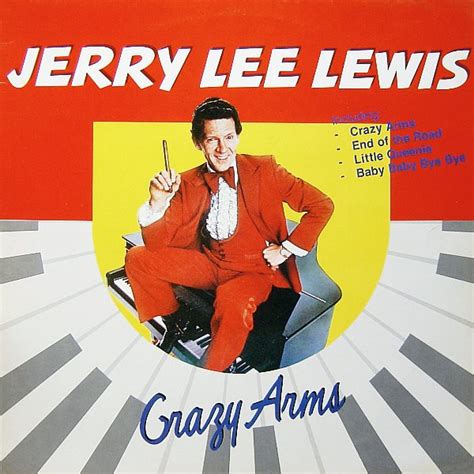 jerry lee lewis songs crazy arms