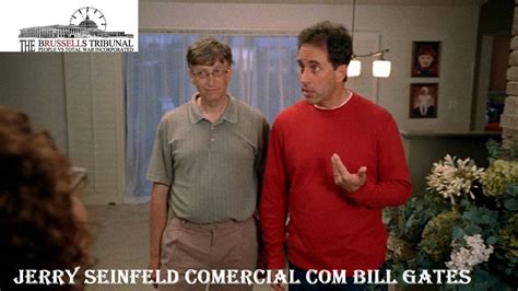 jerry seinfeld bill gates comme