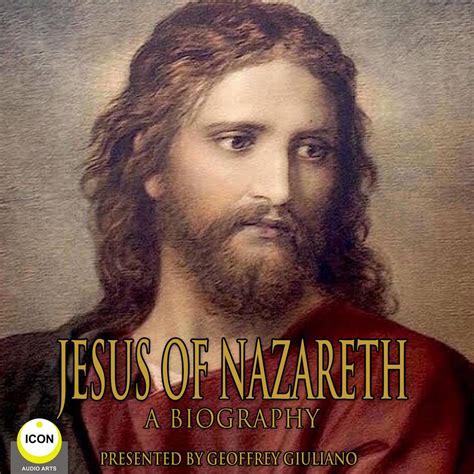 jesus of nazareth biography