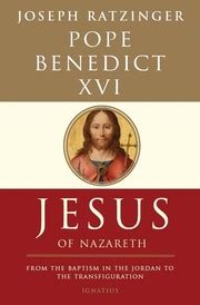 jesus of nazareth by joseph ratzinger
