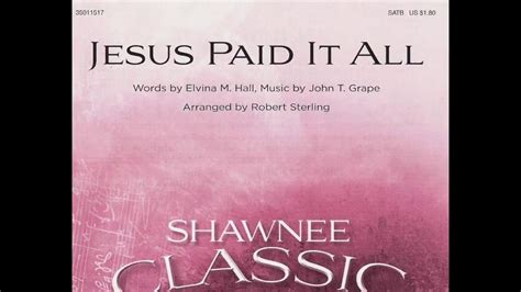 jesus paid it all robert sterling