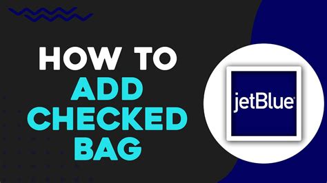 Jetblue Baggage Add