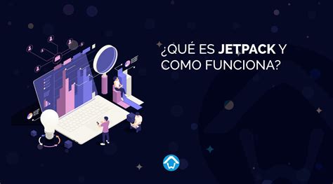 Jetpack Que Es