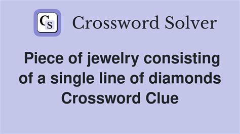 Jewelry Piece Crossword Clue