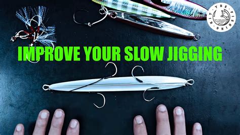 Jigging Tips And Tricks