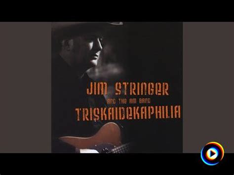 Subject Jim Stringer Shake Hands With Danger Latest