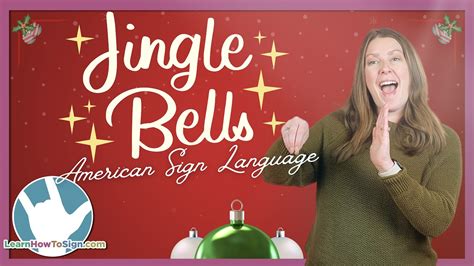 Jingle Bells Asl Tutorial