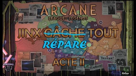 Jinx répare tout Acte II Arcane League of Legends 4K fr YouTube