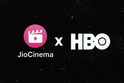 jio cinema and hbo