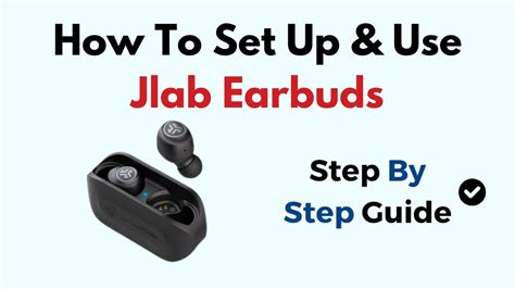 Jlab Earbuds Use