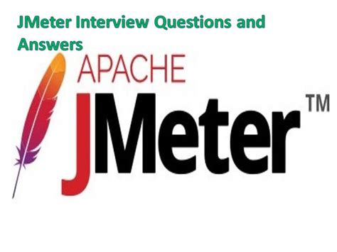 PPT Apache Jmeter Interview questions PowerPoint Presentation, free
