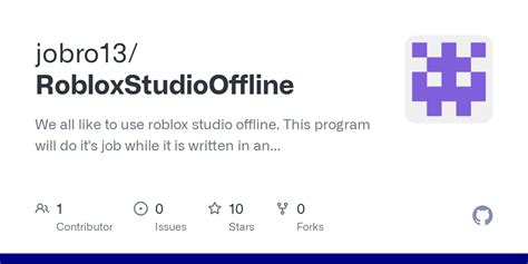 jobro13/RobloxStudioOffline: We all like to use roblox  - GitHub