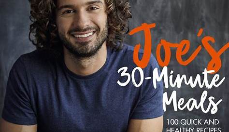 Joe S 30 Minute Meals 100 Quick And Healthy Recipes Amazon Co Uk
