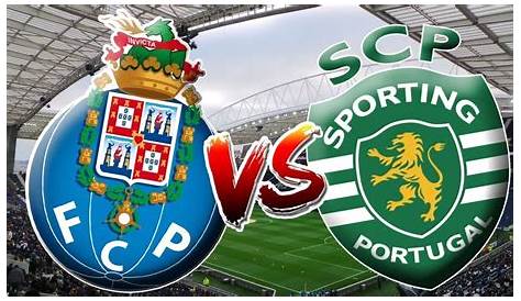 Sporting vs FC Porto - Liga NOS | Acompanhamento ao Vivo - YouTube