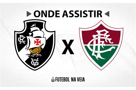 jogo do fluminense e vasco ao vivo