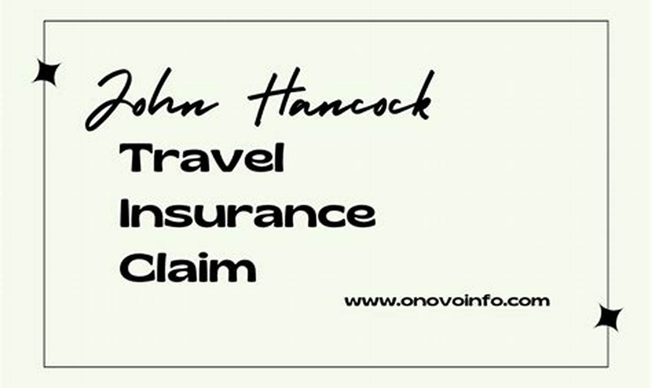 john hancock travel insurance claim