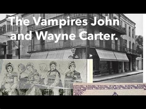 john and wayne carter new orleans
