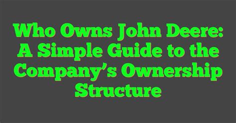 John Deere Ownership Structure