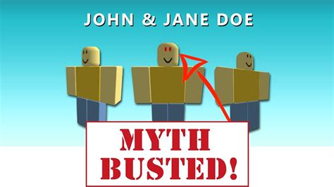 john doe and jane doe roblox myth
