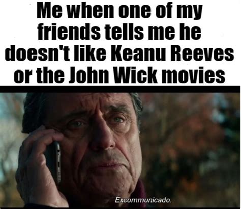 john wick excommunicado meme