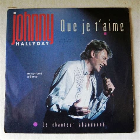 johnny hallyday que je t'aime live