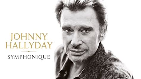 johnny hallyday symphonique youtube