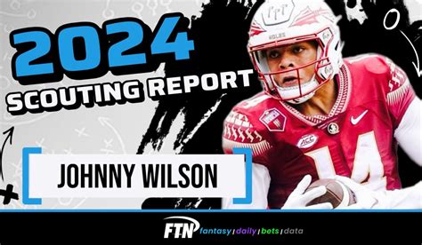 johnny wilson scouting report