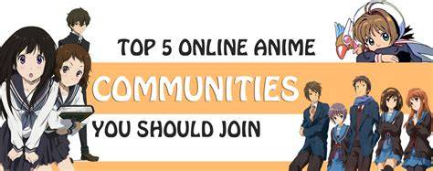 Join Anime Communities