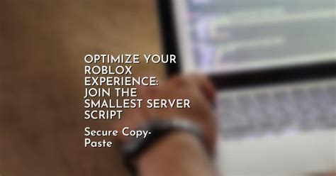 join the smallest server script