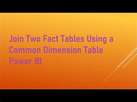 Joining Two Fact Tables