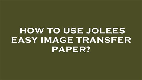 Jolee's Transfer Paper Laser Printer