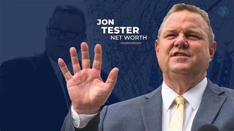Jon Tester Net Worth