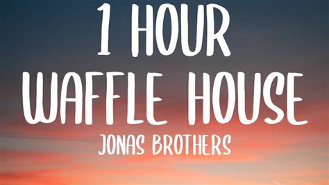 jonas brothers song waffle house