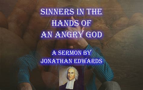 jonathan edwards sermon angry god